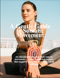 A Gentle Guide to Somatic Movement